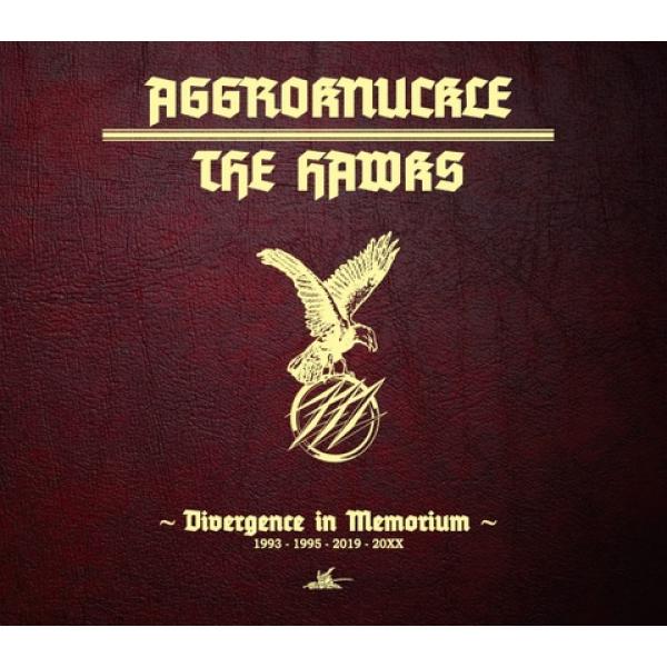 Aggroknuckle / The Hawks -Divergence in Memorium-