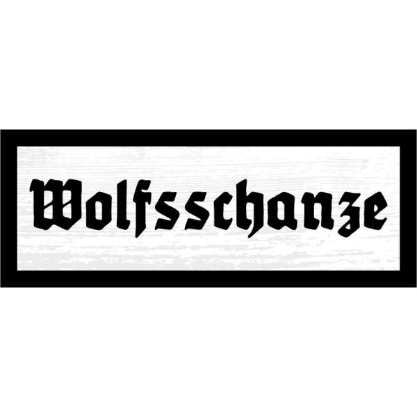 Blechschild - Wolfsschanze 2