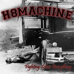 H8Machine -Fighting solves everything-