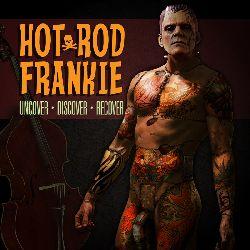 Hot Rod Frankie -Uncover Discover Recover-