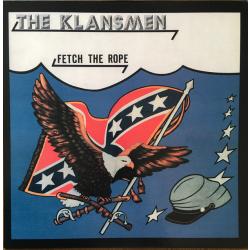 The Klansmen -Fetch the Rope-