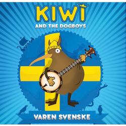 Kiwi and the Dogboys -Varen svenske-