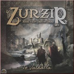 Zurzir/Deaths Head -To Valhalla-