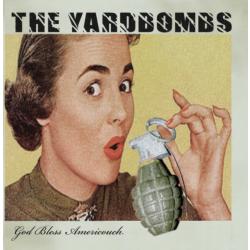 The Yardbombs -God bless Americouch-