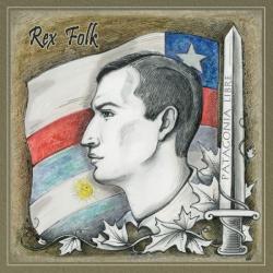 Rex Folk -Patagonia Libre-