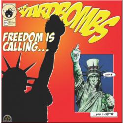 The Yardbombs -Freedom is calling...-