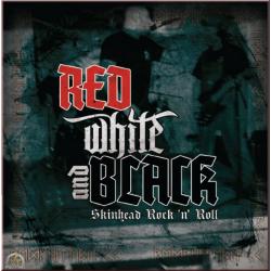 Red, White & Black -Skinhead Rock'n' Roll- MCD
