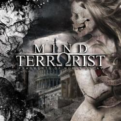 Mind Terrorist -Fragments of human decay-